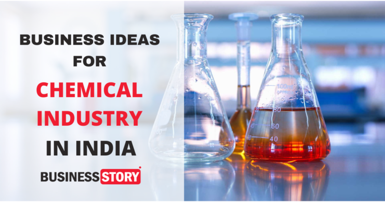 BUSINESS IDEAS FOR CHEMICAL INDUSTRY IN INDIA