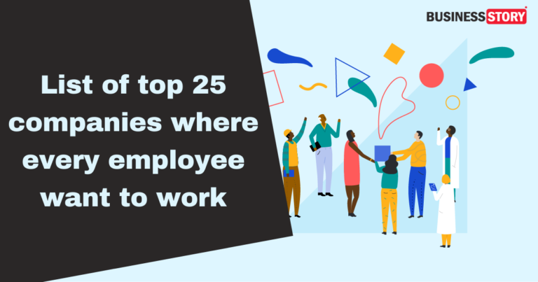List of top 25 companies where every employee want to work