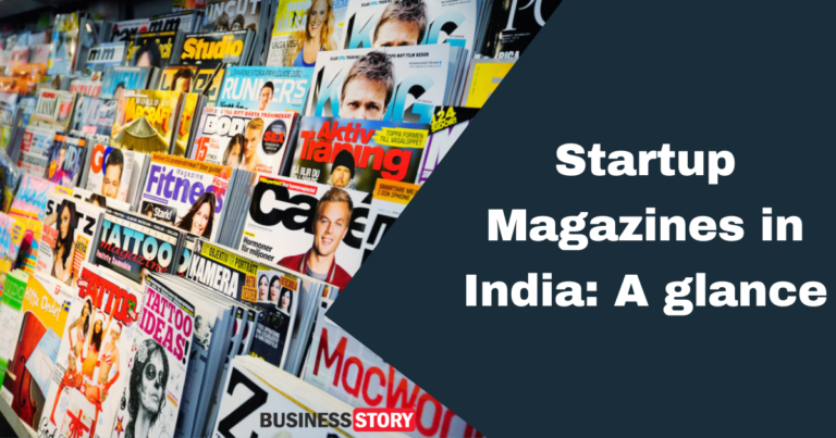 Startup Magazines in India: A glance