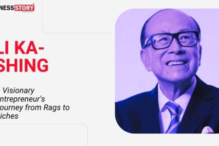 Li Ka-Shing: A Visionary Entrepreneur’s Journey from Rags to Riches